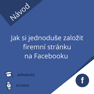 jak založit firemní Facebook stránku