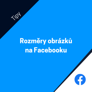 Rozměry obrázků na Facebooku