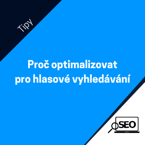 SEO – Proč optimalizovat stránky pro hlasové vyhledávání?