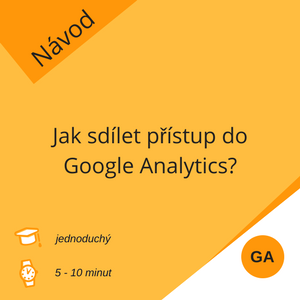 Jak sdílet přístup do Google Analytics