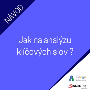 Jak udělat jednoduchou analýzu klíčových slov? Jak udělat jednoduchou analýzu klíčových slov?