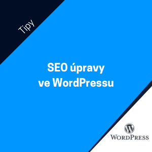 Jak na základní SEO úpravy webu na WordPressu? Zvládnete to hravě