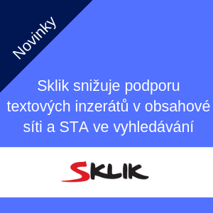 Sklik snižuje podporu textových inzerátů v obsahové síti a STA ve vyhledávání Sklik snižuje podporu textových inzerátů v obsahové síti a STA ve vyhledávání
