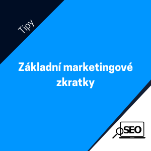 21 základních marketingových zkratek a pojmů